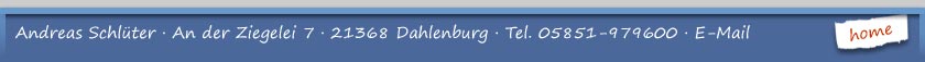 Andreas Schlüter · An der Ziegelei 7 · 21368 Dahlenburg · Tel. 05851-979600 · a.schlueter@ihr-drucker.com